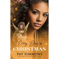 Every Day is Christmas - Paperback