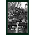 The Rifle Brigade 1939-45: Volumes 1 & 2 - Paperback