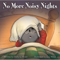 No More Noisy Nights - Hardcover