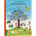 All Around Bustletown: Fall - Board Book