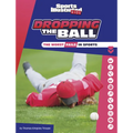 Dropping the Ball: The Worst Fails in Sports - Hardcover