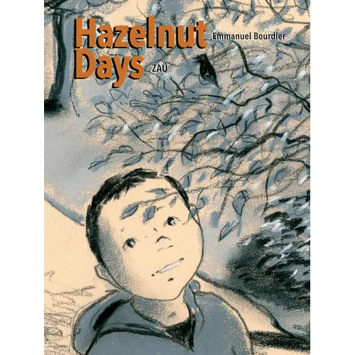 Hazelnut Days - Hardcover
