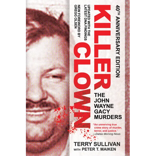 Killer Clown: The John Wayne Gacy Murders - Paperback