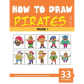 How to Draw Pirates for Kids - Volume 1 - Paperback
