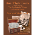 Aunt Phil's Trunk Spell of the Yukon and Other Verses Student Workbook: Student Workbook - Paperback