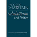 Scholasticism and Politics - Hardcover