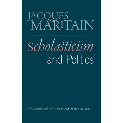 Scholasticism and Politics - Hardcover