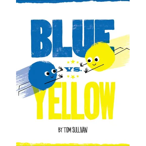 Blue vs. Yellow - Hardcover