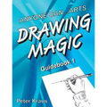 Anyone Can Arts...DRAWING MAGIC Guidebook 1 - Paperback