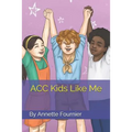ACC Kids Like Me - Paperback