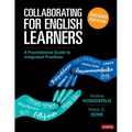 Collaborating for English Learners: A Foundational Guide to Integrated Practices - Paperback