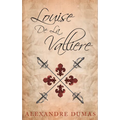 Louise De La Valliere - Paperback