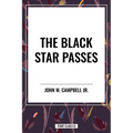 The Black Star Passes - Hardcover