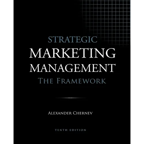Strategic Marketing Management - The Framework, 10th Edition - Paperback