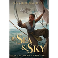 By Sea & Sky: An Esowon Story - Hardcover