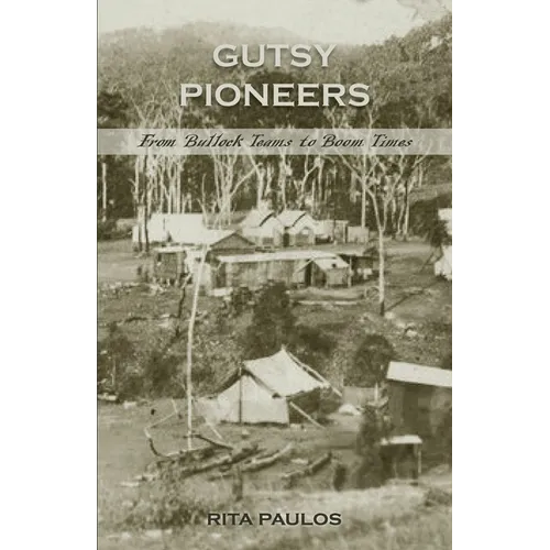 Gutsy Pioneers - Paperback