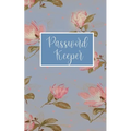 Password Keeper: Website password Tracker with alphabetical tabs - Paperback