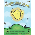Adventures Of Sol: A Journey to Self-Love - Paperback