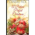 A Picture Perfect Christmas - Paperback