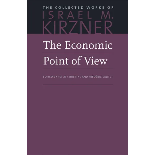 The Economic Point of View - Hardcover