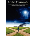 At the Crossroads: An Astrologer Looks at these Turbulent Times - Paperback