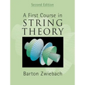 A First Course in String Theory - Hardcover