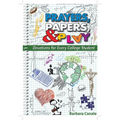 Prayers Papers and Play: Devotions for Every College Student - Paperback