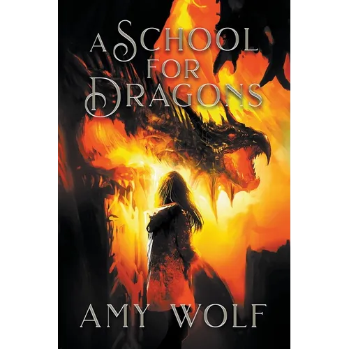 A School for Dragons - Paperback