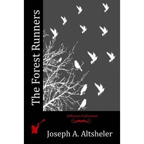 The Forest Runners - Paperback