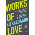 Works of Love - Paperback