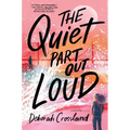The Quiet Part Out Loud - Hardcover