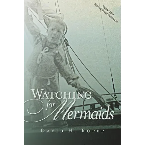 Watching for Mermaids - Paperback