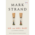 Mr. and Mrs. Baby: And Other Stories - Paperback