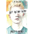 Get In My Head: Jared's Story - Paperback