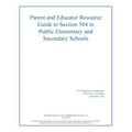 Parent and Educator Resource Guide to Section 504 in Public Elementary and Secon - Paperback
