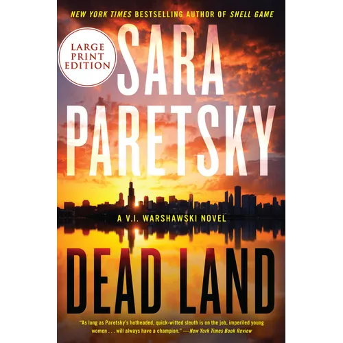 Dead Land: A V.I. Warshawski Novel - Paperback