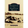 Hampton & Hampton Beach - Hardcover