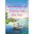 Forever on the Bay - Paperback