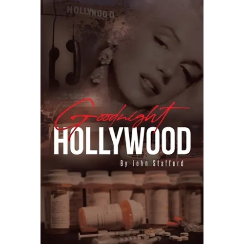 Goodnight Hollywood - Paperback
