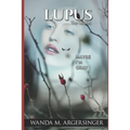 Lupus: The Sequel: Maybe I'm Okay - Paperback