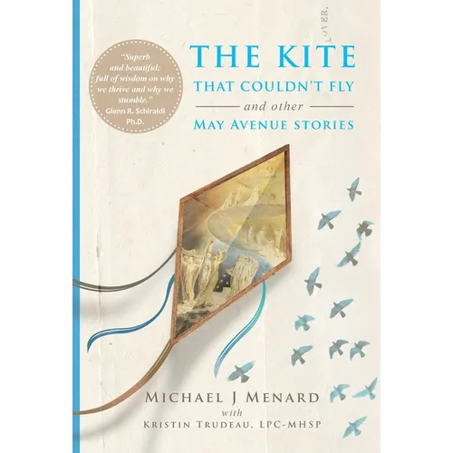 The Kite That Couldn't Fly: And Other May Avenue Stories - Hardcover