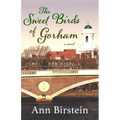 The Sweet Birds of Gorham - Paperback