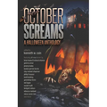 October Screams: A Halloween Anthology - Paperback