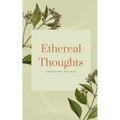 Ethereal Thoughts - Paperback
