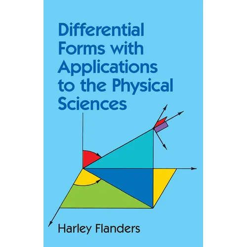 Differential Forms with Applications to the Physical Sciences - Paperback