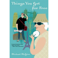 Things You Get for Free - Paperback