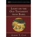 Light on the Old Testament from Babel - Paperback