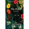 The Oracle: Foundation: Foundation - Paperback