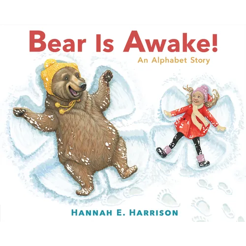 Bear Is Awake!: An Alphabet Story - Hardcover