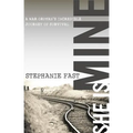 She Is Mine: A War Orphans' Incredible Journey of Survival - Hardcover